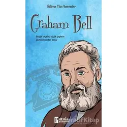 Graham Bell - Mehmet Murat Sezer - Parola Yayınları