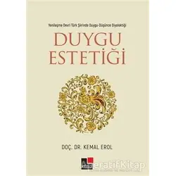 Duygu Estetiği - Kemal Erol - Kesit Yayınları