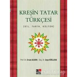 Kreşin Tatar Türkçesi - Zoya Kirilova - Kesit Yayınları