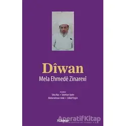Diwan - Mela Ehmede Zinarexi - Nubihar Yayınları