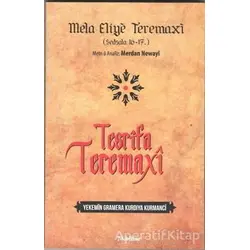 Tesfira Teremaxi - Mela Eliye Teremaxi - Nubihar Yayınları
