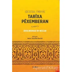 Tarixa Pexemberan (Qesesul-Enbiya) - Ebdulwehhab En-Neccar - Nubihar Yayınları