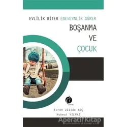 Boşanma ve Çocuk - Evren Jülide Koç - Eğiten Kitap