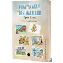 Tunaya Akan Türk Masalları - Ignac Kunos - Herdem Kitap
