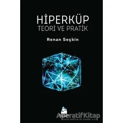 Hiperküp Teori ve Pratik - Renan Seçkin - Mavi Kalem Yayınevi
