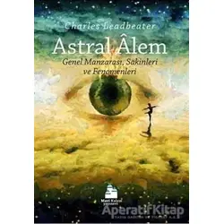 Astral Alem - Charles Leadbeater - Mavi Kalem Yayınevi