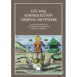 Gül-Haç Kardeşliği’nin Orijinal Metinleri - Kolektif - Mavi Kalem Yayınevi