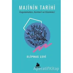 Majinin Tarihi - Eliphas Levi - Mavi Kalem Yayınevi