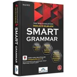 Smart Grammar Yeni Başlayanlar İçin İngilizce Dilbilgisi İrem Yayınları