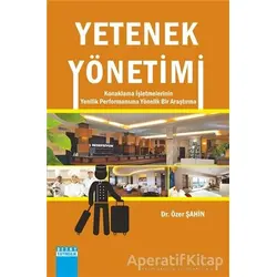 Yetenek Yönetimi - Özer Şahin - Detay Yayıncılık