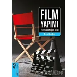 Film Yapımı - Tom Holden - HayalPerest Kitap