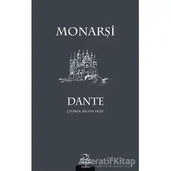 Monarşi - Dante Alighieri - Pinhan Yayıncılık