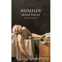 Risaleler - Blaise Pascal - Pinhan Yayıncılık