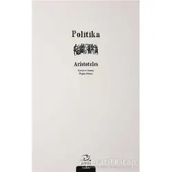 Politika - Aristoteles - Pinhan Yayıncılık