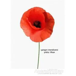 Yangın Merdiveni - Yıldız İlhan - Kibele Yayınları