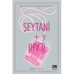 Şeytani İlahi Cilt 2:Fandemonium - Kieron Gillen - Marmara Çizgi