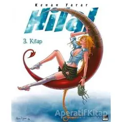Hilal 3. Kitap - Kenan Yarar - Marmara Çizgi