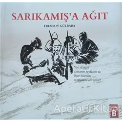 Sarıkamışa Ağıt - Erensoy Gülbaba - Yayın B