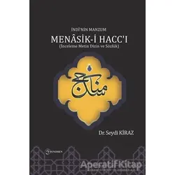İndinin Manzum Menasik-i Haccı - Seydi Kiraz - Fenomen Yayıncılık