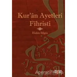 Kuran Ayetleri Fihristi - Halim Bilgin - Rağbet Yayınları
