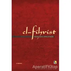 El Fihrist - Muhammed B. İshak Nedim - Çıra Yayınları