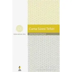 Cuma Suresi Tefsiri Ciltli - Abdurrahman Ateş - Çıra Yayınları