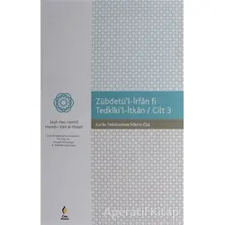 Zübdetül - İrfanı Fi Tedkikil - İtkan Cilt 3 - Mustafa Altunkaya - Çıra Yayınları