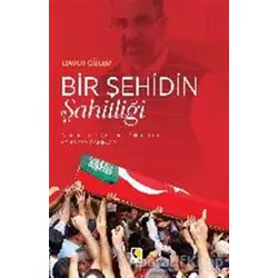 Bir Şehidin Şahitliği - Davut Güler - Çıra Yayınları