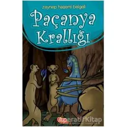 Paçanya Krallığı - Zeynep Haşemi Belgeli - Çıra Çocuk Yayınları