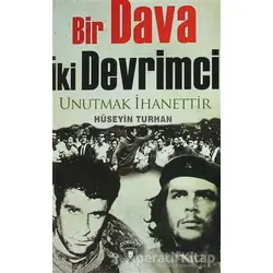 Bir Dava İki Devrimci - Hüseyin Turhan - Dorlion Yayınları