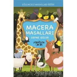 Macera Masalları - Eğlenceli Masallar Dizisi - Defne Güler - Yediveren Çocuk