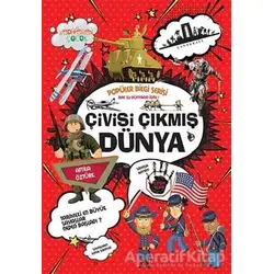 Çivisi Çıkmış Dünya - Popüler Bilgi Serisi - Attila Öztürk - Yediveren Çocuk