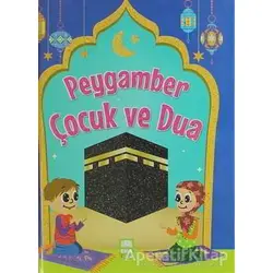 Peygamber Çocuk ve Dua - Mevlüt Işık - Ema Çocuk