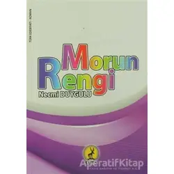 Morun Rengi - Necmi Duygulu - Ceren Yayıncılık