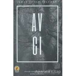 Avcı - Irmak Zümer Tolunay - Ceren Yayıncılık