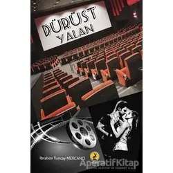 Dürüst Yalan - İbrahim Tuncay Mercancı - Ceren Yayıncılık