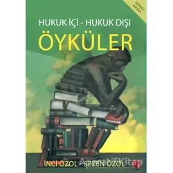 Hukuk İçi - Hukuk Dışı Öyküler - İnci Özol - Ceren Yayıncılık