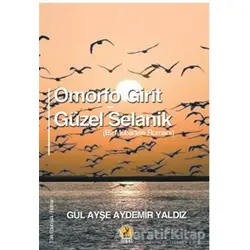 Omorfo Girit - Güzel Selanik - Gül Ayşe Aydemir Yaldız - Ceren Yayıncılık