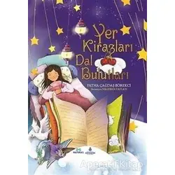 Yer Kirazları Dal Bulutları - Fatma Çağdaş Börekçi - Kültür A.Ş.