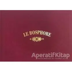 Le Bosphore - Joseph Schranz - Kültür A.Ş.