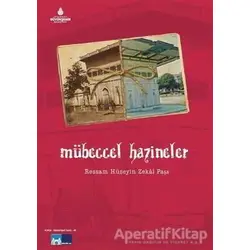 Mübeccel Hazineler - Ressam Hüseyin Zekai Paşa - Kültür A.Ş.