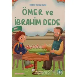 Ömer ve İbrahim Dede - Filiz Gündoğan - Selimer Yayınları