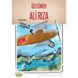 Üsteğmen Ali Rıza - Mustafa Sağlam - Selimer Yayınları