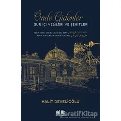 Önde Gidenler - Halit Develioğlu - Akıl Fikir Yayınları