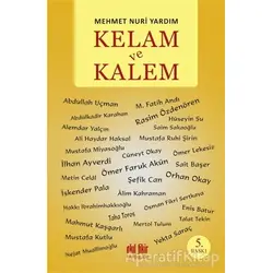 Kelam ve Kalem - Mehmet Nuri Yardım - Akıl Fikir Yayınları