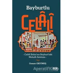 Bayburtlu Celali - Osman Okutmuş - Akıl Fikir Yayınları