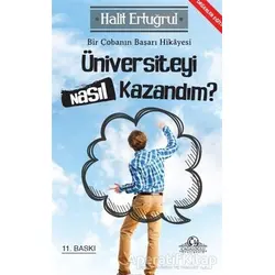 Üniversiteyi Nasıl Kazandım? - Halit Ertuğrul - Cağaloğlu Yayınevi