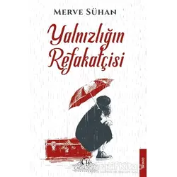 Yalnızlığın Refakatçisi - Merve Sühan - Cağaloğlu Yayınevi