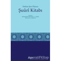 Hekim Şair Olunca Şuuri Kitabı - Mükerrem Bedizel Zülfikar Aydın - Kitabevi Yayınları