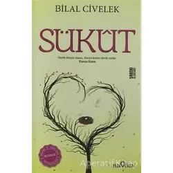 Sükut - Bilal Civelek - Yediveren Yayınları